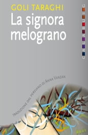 La signora melograno