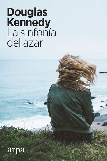 La sinfonía del azar - Douglas Kennedy