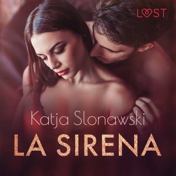 La sirena - 5 relatos sexys - Katja Slonawski