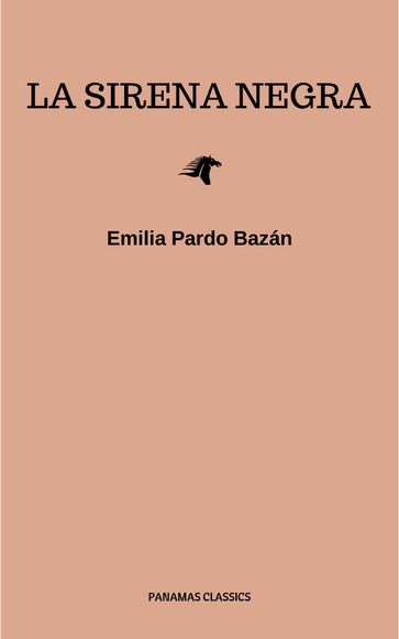 La sirena negra - Emilia Pardo Bazán