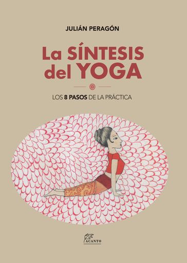 La síntesis del yoga - Julián Peragón