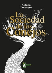 La sociedad de los conejos