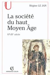 La société du haut Moyen Âge