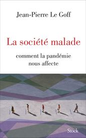 La société malade