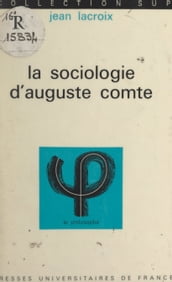 La sociologie d Auguste Comte