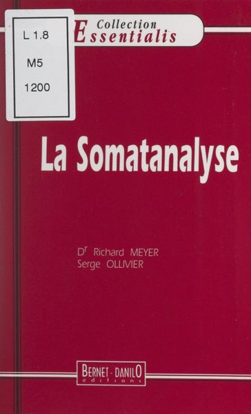 La somatanalyse - Richard Meyer - Serge Ollivier