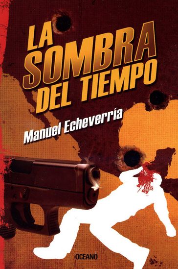 La sombra del tiempo - Manuel Echeverría