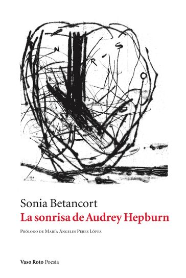 La sonrisa de Audrey Hepburn - Sonia Betancort