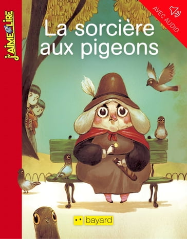 La sorcière aux pigeons - Gael Aymon