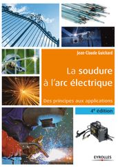 La soudure à l arc électrique