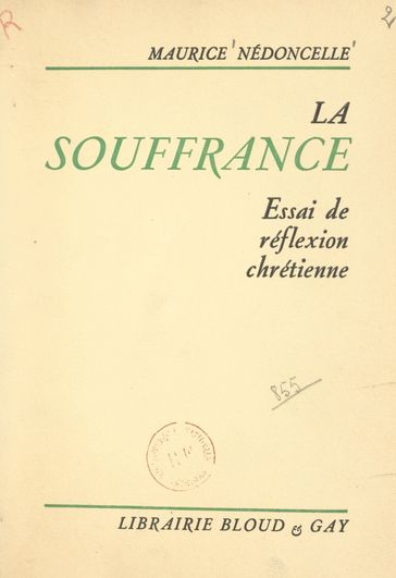 La souffrance - Maurice Nédoncelle