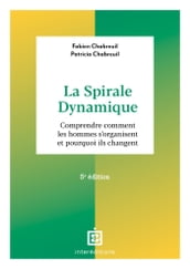 La spirale dynamique - 5e éd.