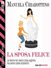 La sposa felice