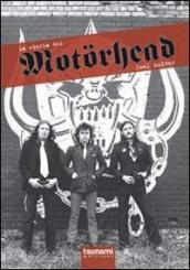 La storia dei Motorhead