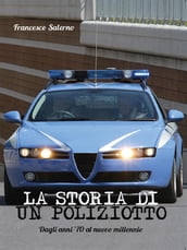 La storia di un Poliziotto