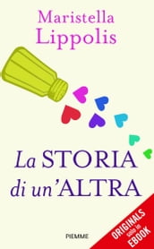 La storia di un altra