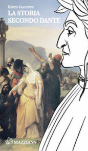 La storia secondo Dante