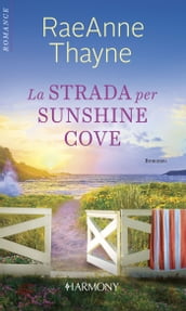 La strada per Sunshine Cove