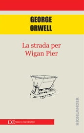 La strada per wigan pier