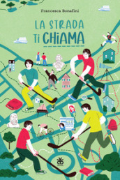 La strada ti chiama