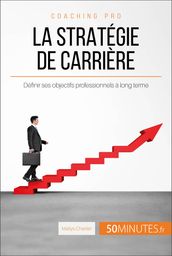 La stratégie de carrière