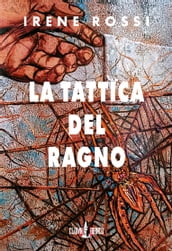 La tattica del ragno