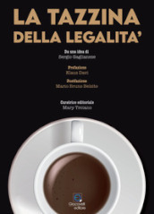 La tazzina della legalità