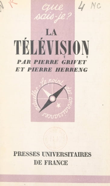 La télévision - Paul Angoulvent - Pierre Grivet - Pierre Herreng