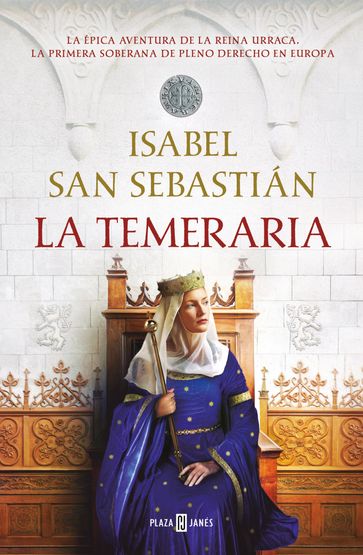 La temeraria - Isabel San Sebastián
