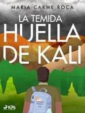 La temida huella de Kali