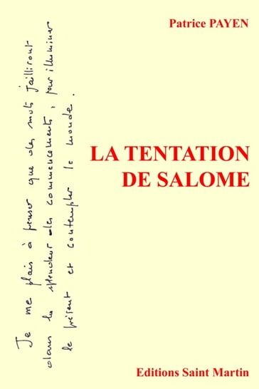 La tentation de Salomé - Patrice Payen