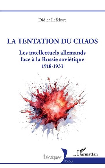 La tentation du chaos - Didier Lefebvre