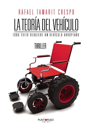 La teoría del vehículo - Rafael Tamarit Crespo