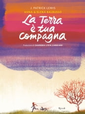 La terra è tua compagna