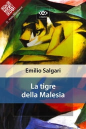 La tigre della Malesia