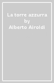 La torre azzurra