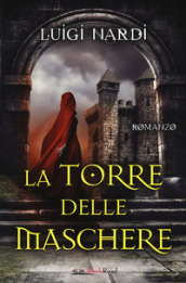 La torre delle maschere