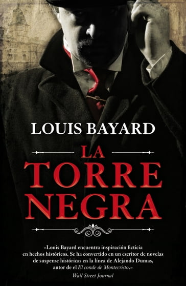 La torre negra - Louis Bayard