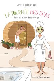 La tournée des spas