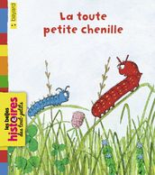 La toute petite chenille