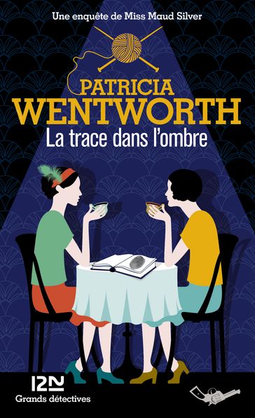 La trace dans l'ombre - Patricia Wentworth