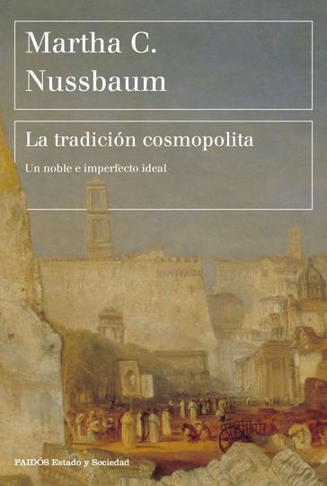 La tradición cosmopolita - Martha C. Nussbaum