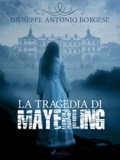 La tragedia di Mayerling