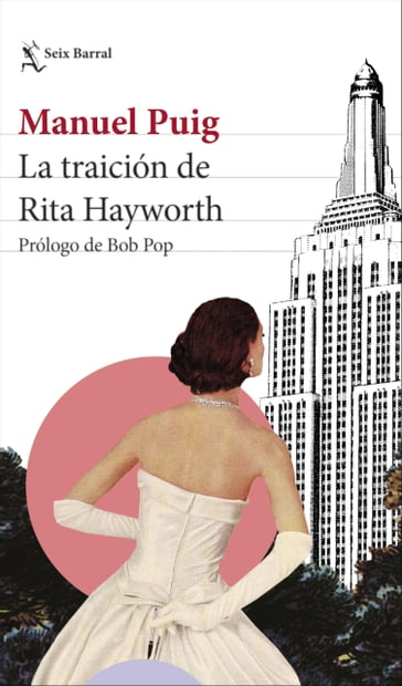 La traición de Rita Hayworth - Manuel Puig