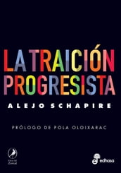 La traición progresista