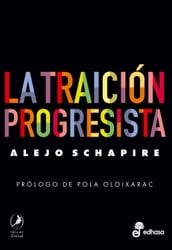 La traición progresista