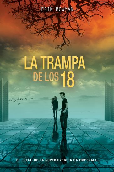 La trampa de los 18 - Erin Bowman