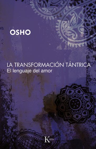 La transformación tántrica - Osho