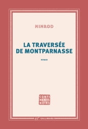 La traversée de Montparnasse