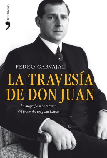 La travesía de don Juan - Pedro Carvajal